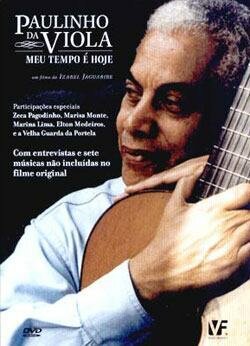 Paulinho da Viola: Meu tempo é hoje (DVD)