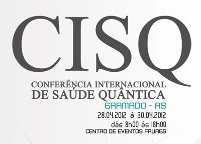 Vem aí a Iª Conferência Internacional de Saúde Quântica