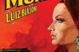 "A comédia mundana: Três novelas policiais sacanas", de Luiz Biajoni