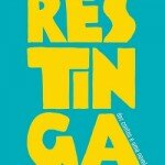 "Restinga", do carioca Miguel Del Castillo. (Companhia das Letras, 2015, 128 páginas)