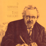 "O Defensor, e Tipos Variados", de G. K. Chesterton. (Ecclesiae, 2015, 224 páginas)