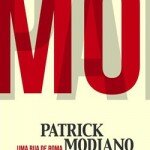 "Uma rua de Roma", de Patrick Modiano (Rocco, 2014, 244 páginas)