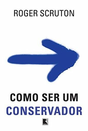 Buscando as verdades do conservadorismo