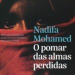 "O pomar das almas perdidas", de Nadifa Mohamed (Tordesilhas, 2016, 296 páginas)